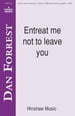 Entreat Me Not To Leave You